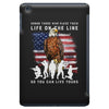 Honor Those Who Place Their Life On The Line iPad Mini