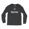bipolar (2) Long Sleeve Shirts