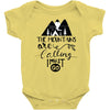 The Mountains, Are Callıng,  I Must Go Baby Bodysuit