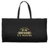 proud cousin of an awesome u.s marine Weekender Totes