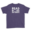 read books not shirts Youth Tee