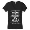 awesome vegan looks like Women's V-Neck T-Shirt