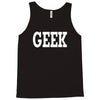 geek Tank Top