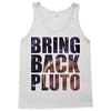bring back pluto Tank Top