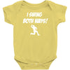 i swing both ways Baby Onesie