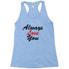 always Racerback Tank