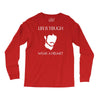 life is tough wear a helmet Long Sleeve Shirts