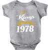kings are born in 1978 Baby Onesie