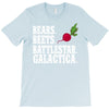 bears beets battlestar galactica T-Shirt