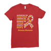 Supporting the Fighters Admiring the Survivors Honoring the Taken Ladies Fitted T-Shirt