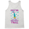 birthday troll sister Tank Top