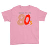 made in the 80's Youth Tee