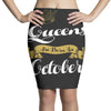 queens are born in october Pencil Skirts