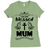 I Am One Blessed Mum Ladies Fitted T-Shirt
