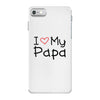 I Love My Papa iPhone 7 Case