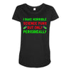 imake horrible since puns but only periodicaly Maternity Scoop Neck T-shirt