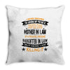 Super Cool Mother In Law Of A Freaking Awesome Daughter Throw Pillow
