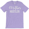 mother hustler T-Shirt