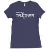 personal trainer fitness Ladies Fitted T-Shirt