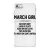 March Girl Hated By Many iPhone 7 Case