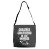 Greatest Girlfriend In The Universe Adjustable Strap Totes