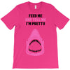 Feed Me and Tell Me I'm Pretty Baby Girl T-Shirt