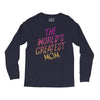 The World's Greatest Mom Long Sleeve Shirts
