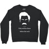 only women shave below the neck Crewneck Sweatshirt