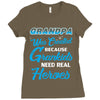 Grandpa Was Created because Grankids Need Real Heroes Ladies Fitted T-Shirt