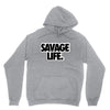 savege life Unisex Hoodie