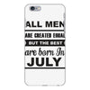 all men are created equal july iPhone 6/6s Plus Case