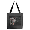 Leave One Wolf Alive And The Sheep Are Never Safe Tote Bags