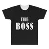 The Boss - The Real Boss All Over Men's T-shirt
