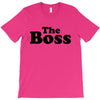 The Boss T-Shirt