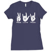 peace love rock funny Ladies Fitted T-Shirt