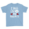 I Still Live With My Parents Youth Tee