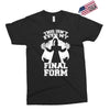 this isn't even my final form2 Exclusive T-shirt