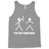 i've got your back Tank Top