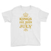 kings are born in july Youth Tee