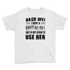 back off i have a crazy mimi and i'm not afraid to user her Youth Tee