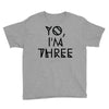 yo, i'm three Youth Tee