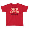 This Is What a Cancer Survivor Looks Like Toddler T-shirt