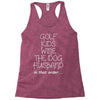 golf wine the dog priorities Racerback Tank