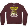 raise dad nurse Crewneck Sweatshirt