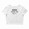 coco made me do it t shirt top tumblr tee tshirt swag dope rihanna cel Crop Top