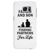 Father and Son Fishing Partners For Life Samsung Galaxy S7 Edge