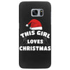 this girl loves christmas Samsung Galaxy S7 Edge