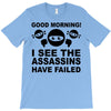 good morning T-Shirt