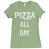 pizza all day Ladies Fitted T-Shirt