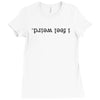 I Feel Weird Ladies Fitted T-Shirt